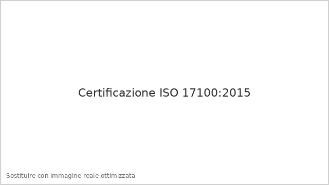 Certificazione ISO 17100 2015 Traduzioni.legal